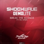 cover: Mc Omen|Shockwave & Demolite - Break The Silence