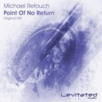 cover: Michael Retouch - Point Of No Return