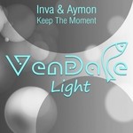 cover: Aymon|Inva - Keep The Moment