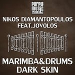 cover: Diamantopoulos, Nikos|Jovolos - Marimba & Drums/Dark Skin