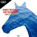 cover: Almost Believers|Dan Traxmander - Sweet Melody