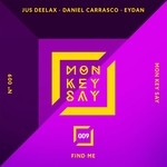 cover: Daniel Carrasco|Eydan|Jus Deelax - Find Me