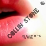 cover: Collin Stone - I'm Talkin' To You