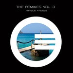 cover: Arno Stolz|Hernan Tapia|Muller, Ronny|Nanobeat - The Remixes Vol 3