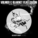 cover: Zalon|Blaknet|Volmer - Can I Be Your Man