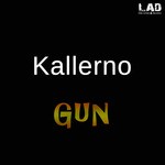 cover: Kallerno - Gun