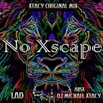 cover: DJ Michael Xtacy - No Xscape