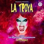 cover: Various - La Troya Ibiza 2015 (Brasilio Presenta)