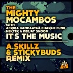 cover: Afrika Bambaataa|Charlie Funk|Deejay Snoop|Hektek|Mighty Mocambos, The - It's The Music (A Skillz & Stickybuds remix)