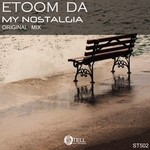 cover: Etoom Da - My Nostalgia