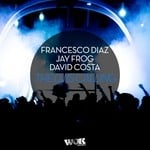 cover: David Costa|DIAZ, Francesco|JAY FROG - The DJ Is Calling