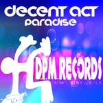 cover: Decent Act - Paradise