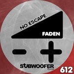 cover: Faden - No Escape