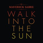 cover: Maverick Sabre - Walk Into The Sun (Remixes)