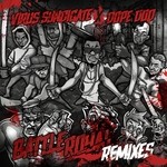 cover: Dope Dod|Virus Syndicate - Battle Royal (remixes)