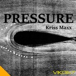 cover: Kriss Maxx - Pressure