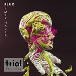 cover: Emir Hazir - Flux