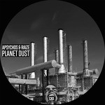 cover: Apsychos|Raize - Planet Dust