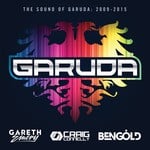 cover: Ben Gold|Craig Connelly|Gareth Emery - The Sound Of Garuda 2009-2015