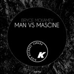 cover: Bryce Mckamey - Man Vs Maschine