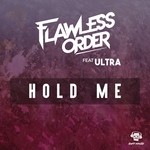 cover: Flawless Order|Ultra - Hold Me