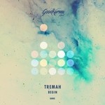 cover: Tremah - Begin (Album Sampler)