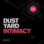 cover: Dust Yard - Intimacy