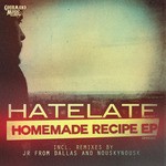 cover: Hatelate - Homemade Recipe EP