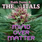 cover: Porter, Keith|The Itals - Mind Over Matter