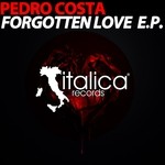 cover: Pedro Costa - Forgotten Love