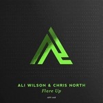 cover: Chris North|Wilson, Ali - Flare Up