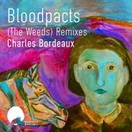 cover: Charles Bordeaux - Bloodpacts (The Weeds)