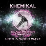 cover: Khemikal - Ufo's/Worst Wayz