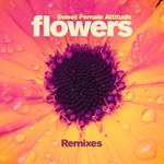 cover: Sweet Female Attitude - Flowers (remixes)