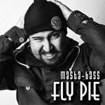 cover: Masta Bass - Fly Pie