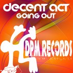 cover: Decent Act - Going Out