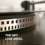 cover: The Gift - Love Angel