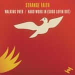 cover: Strange Faith - Walking Over