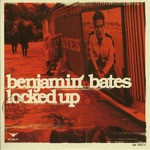 cover: Benjamin Bates - Locked Up