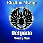 cover: Delgado - Money Man