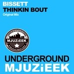 cover: Bissett - Thinkin Bout