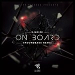 cover: X Noize - On Board