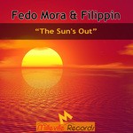 cover: Filippin|Mora, Fedo - The Sun's Out