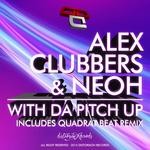 cover: Alex Clubbers|Neoh - With Da Pitch Up