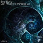 cover: Eric Daviz - Last Mission To Paradise EP