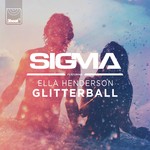 cover: Sigma|Ella Henderson - Glitterball