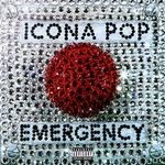 cover: Icona Pop - Emergency EP