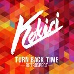 cover: Kokiri - Turn Back Time (Retrospect)