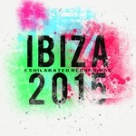 cover: Various - Exhilarated Recordings Ibiza 2015