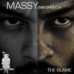 cover: Massy The Creator - The Blame